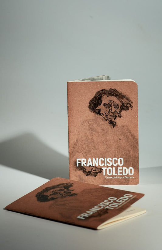 Libro Francisco Toledo : un recorrido por Oaxaca Daniel Brena