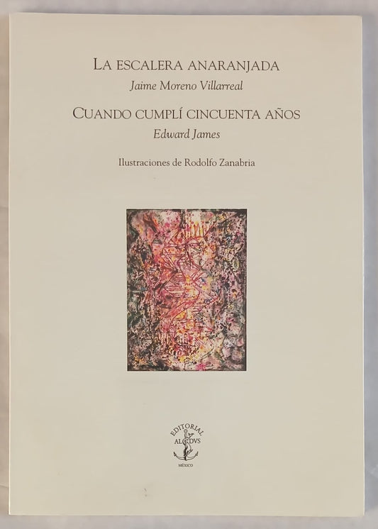 La escalera anaranjada. Autor: Jaime Moreno Villareal