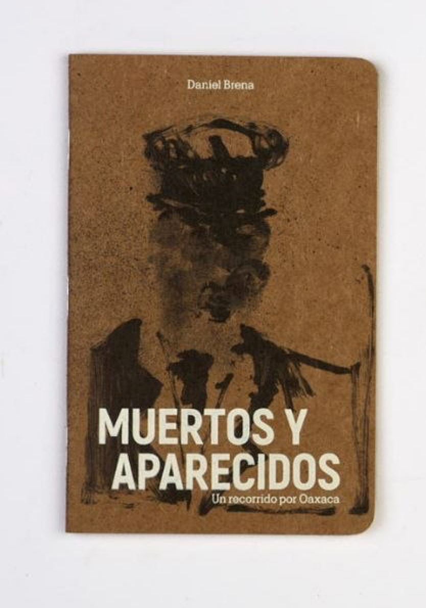 Muertos y aparecidos de Daniel Brena