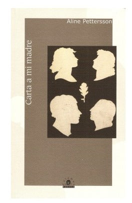"Carta a mi madre". Autor: Aline Petersson; Editorial: Calamus